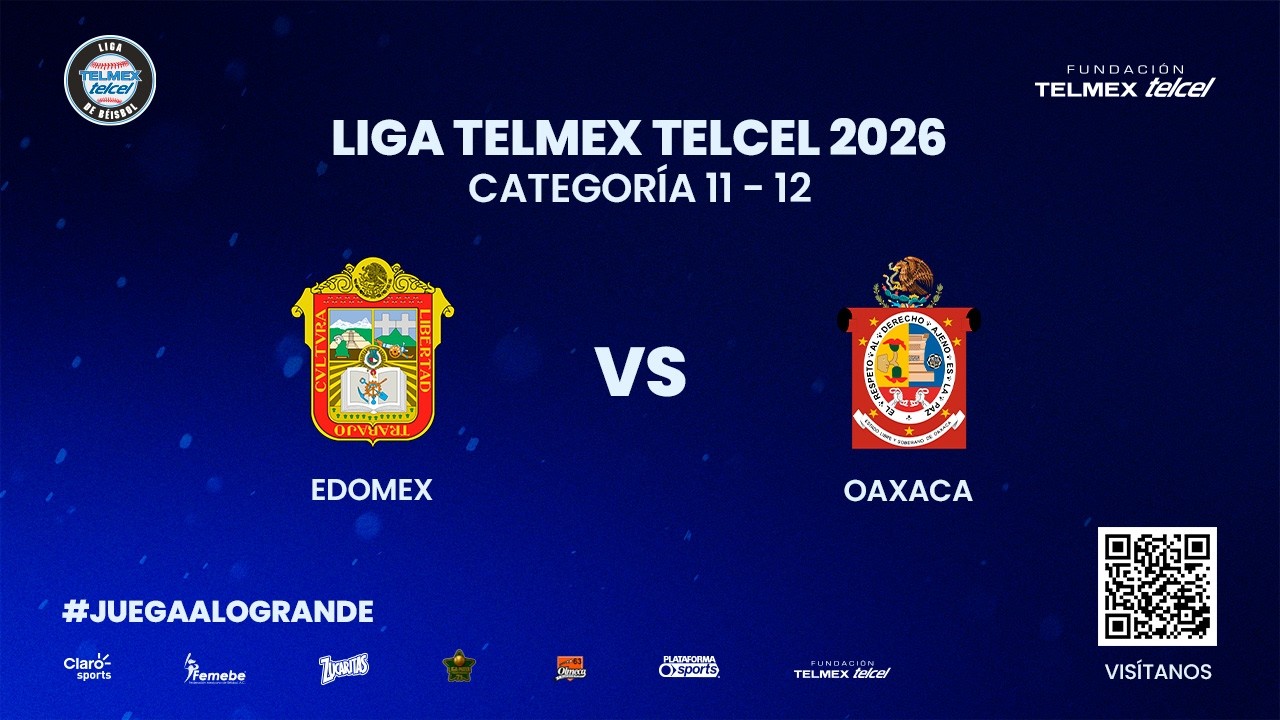 ⚾🔥EDO MEX VS OAXACA  | FASE DE GRUPOS | DIA 3 | GRUPO B | LIGA TELMEX TELCEL 2026 11-12 AÑOS