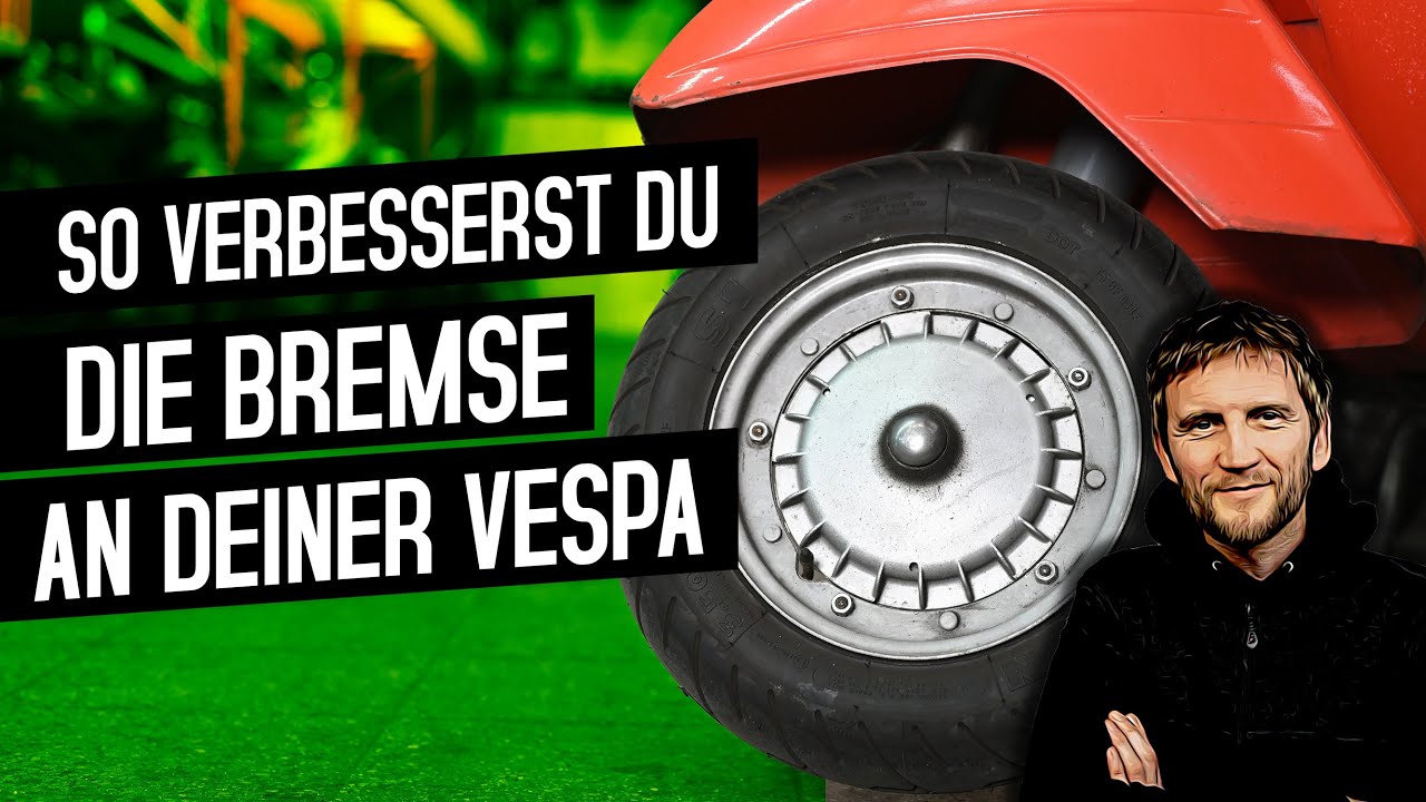 Vespa Bremse verbessern - Rausholen was möglich ist.