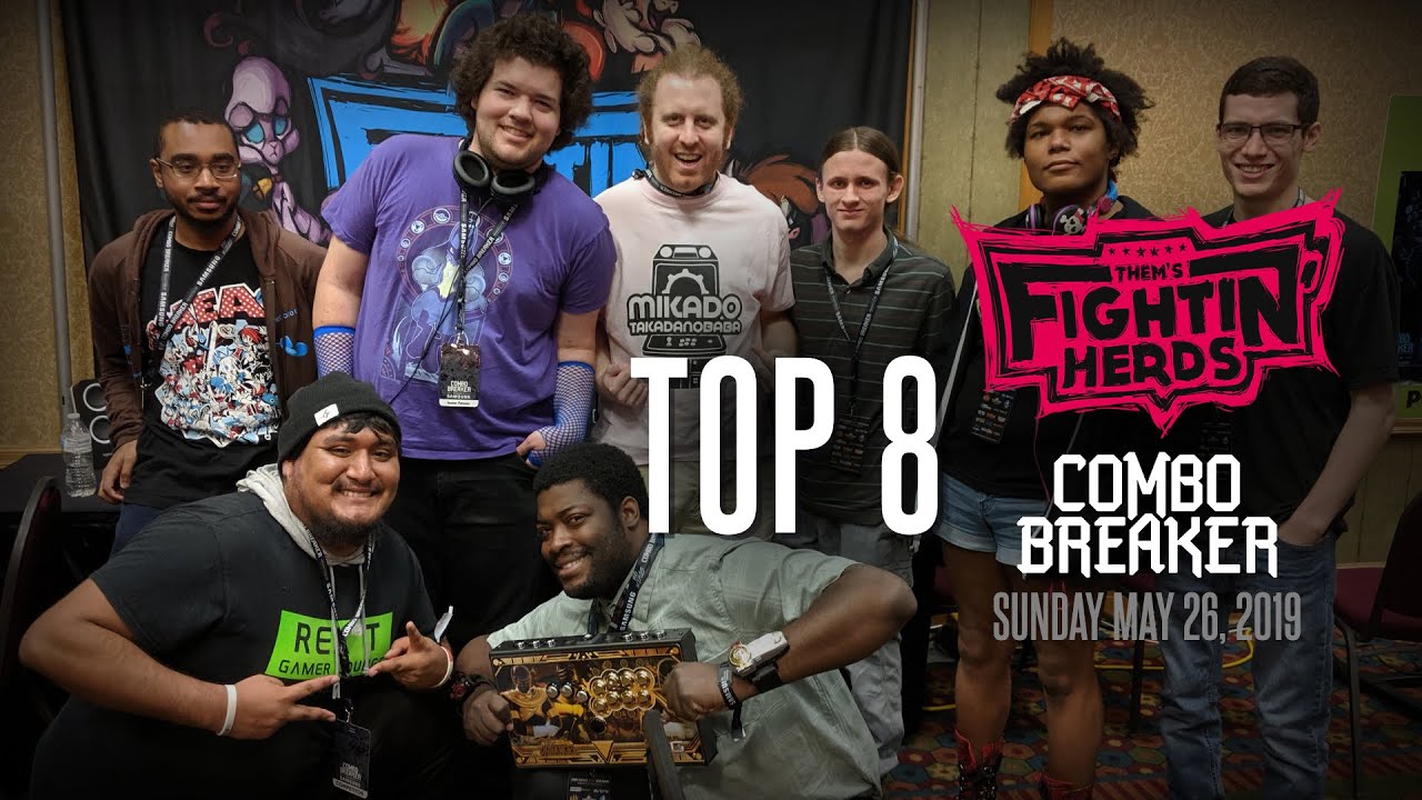 Them's Fightin' Herds - Combo Breaker 2019 - Top 8 (Official Side Tournament)