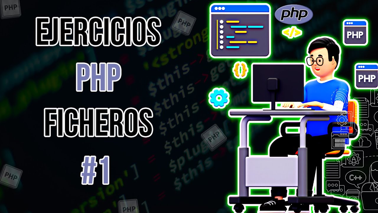 Ejercicios PHP - Ficheros #1 Leer y escribir ficheros en PHP