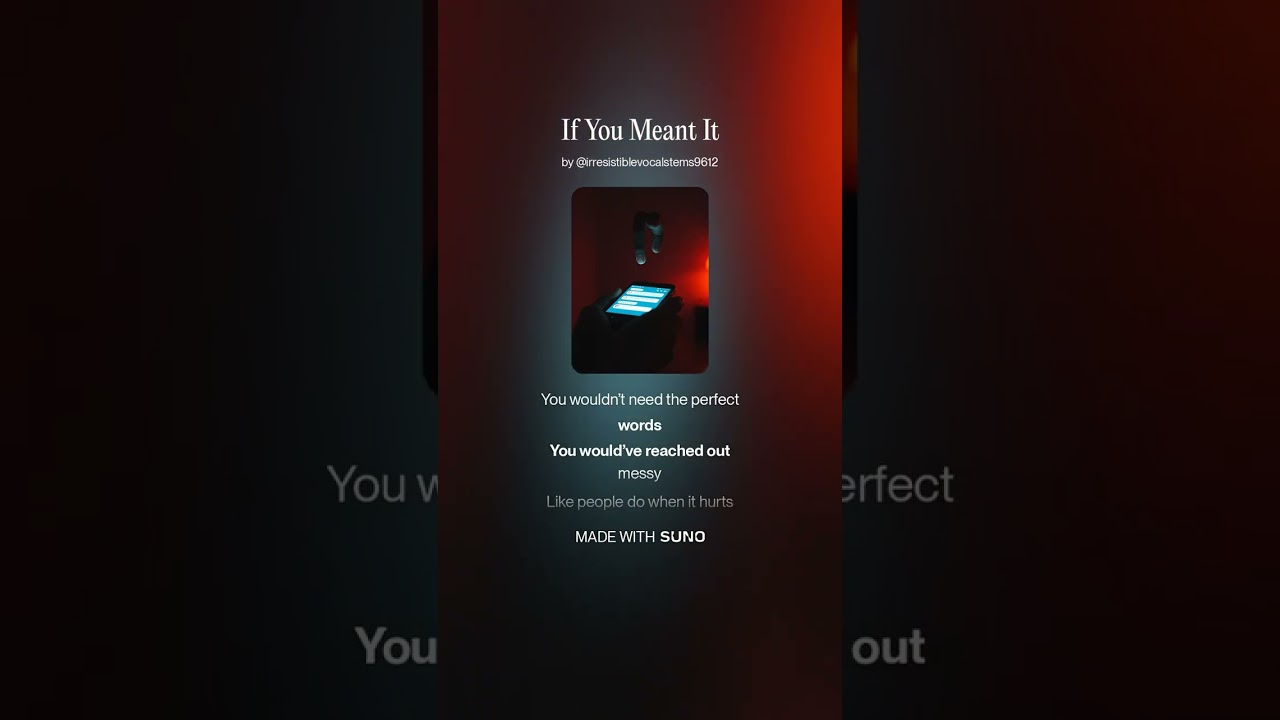 If You Meant It | A Quiet Breakup Song for Late Nights