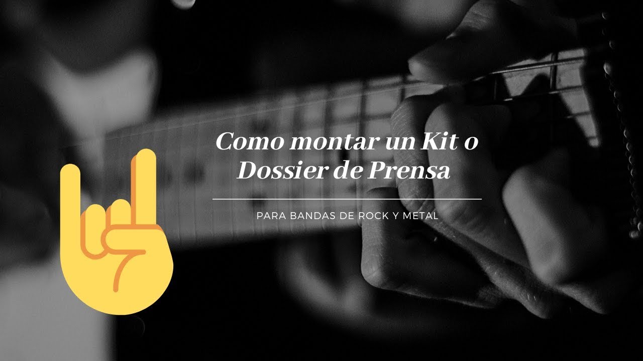 COMO MONTAR UN KIT O DOSSIER DE PRENSA MUSICAL (BANDAS DE ROCK Y METAL)