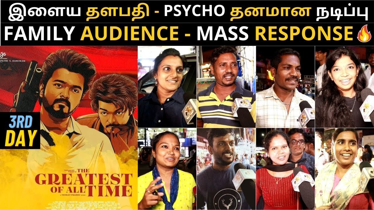 GOAT Ilayathalapathy Pyscho Acting | The Goat Family Audience Response | The Goat Review