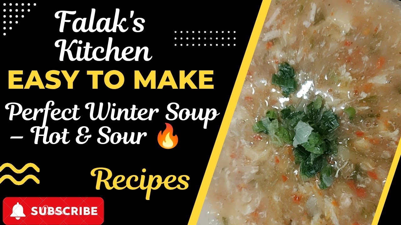 Hot and Sour Soup 🍲 Recipe | Restaurant Style Hot & Sour Soup at Home