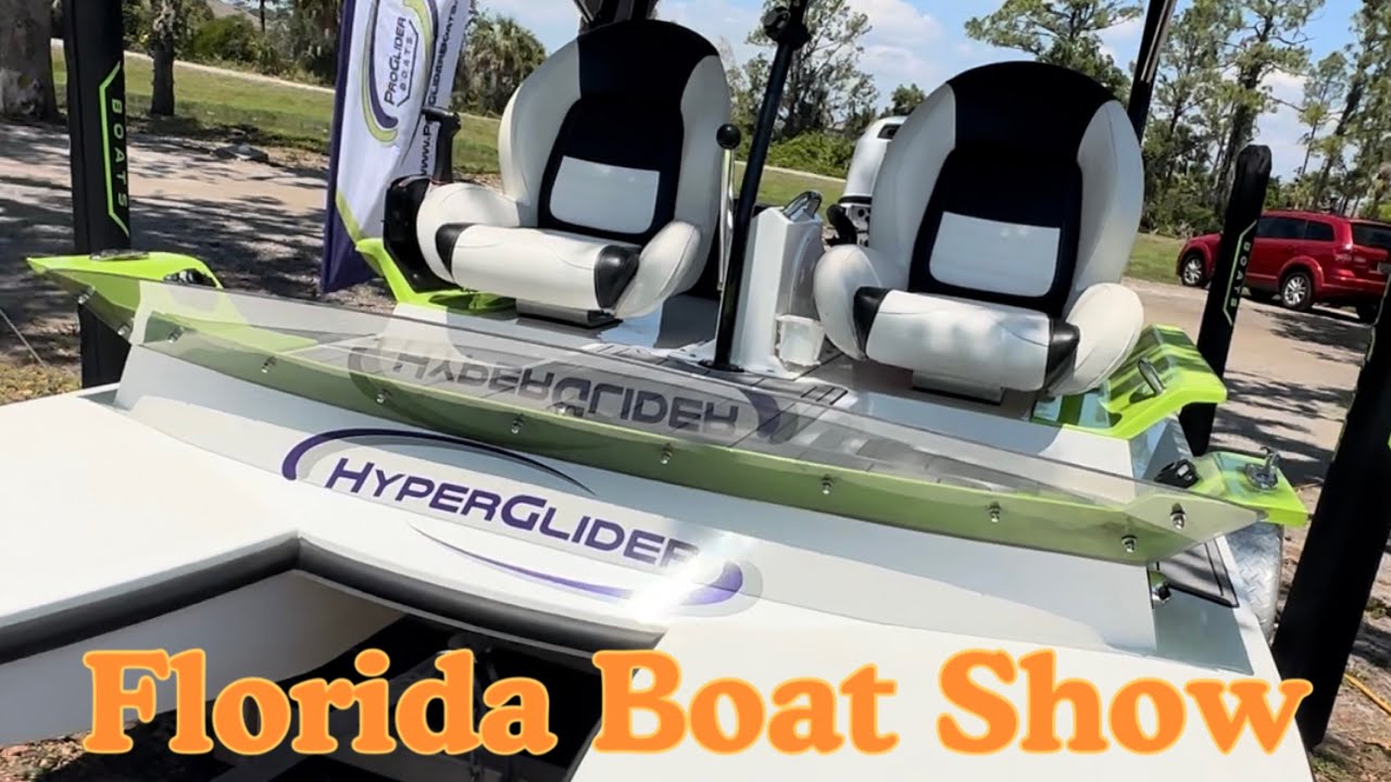 2023 Port Charlotte Boat Show, ProGlider, HyperGlider, Pioneer Boat, Big Toy, Florida Boat Show