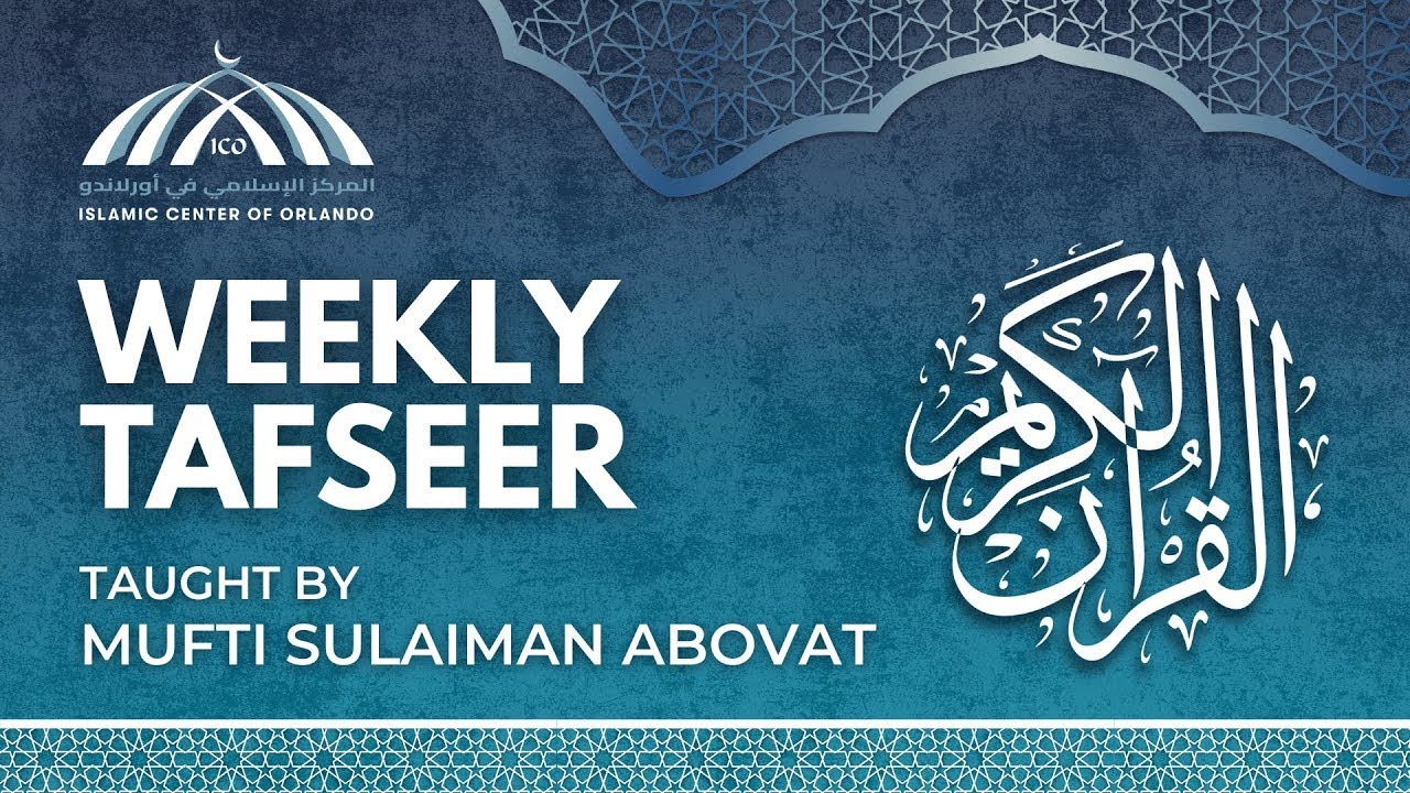 Weekly Tafseer — Surah Al-Mutaffifin Part 2 — January 28th, 2026
