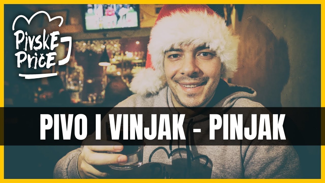 Pivo i vinjak PINJAK  | Pivske priče