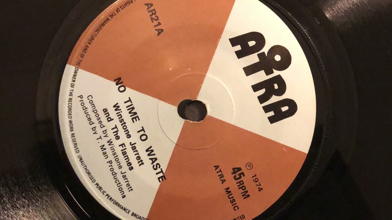 Winstone Jarrett and the Flames - No Time to Waste / Time dub