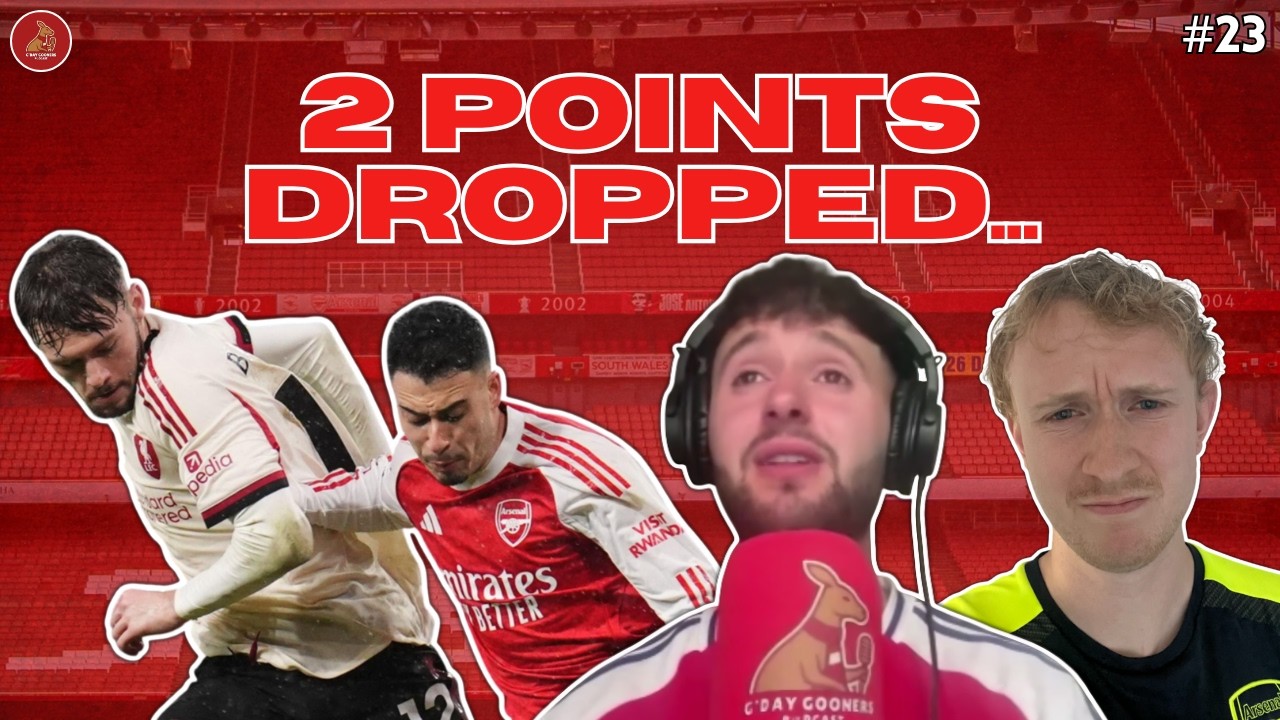 0-0 v Liverpool, What Went Wrong, 2 Points Dropped? & Portsmouth FA Cup Preview | G'Day Gooners EP23
