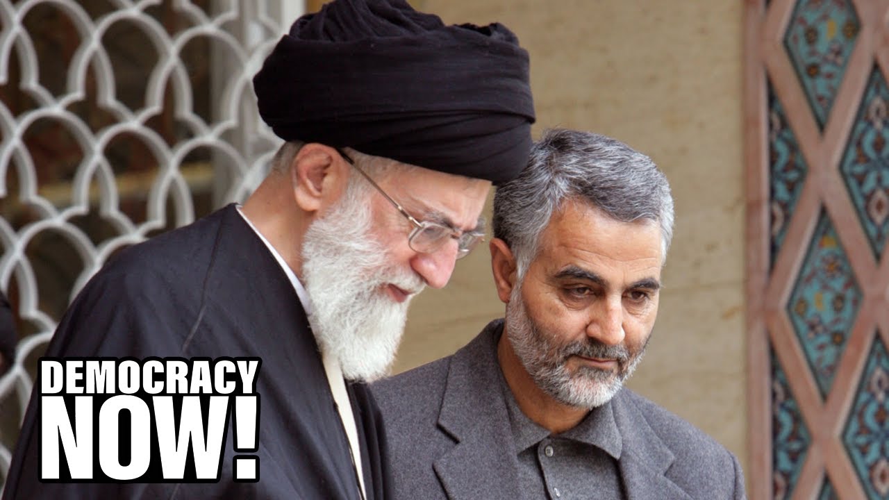 U.S. Killing of Soleimani Is Major Escalation, Could Spark “Another Round of Civil War” in Iraq