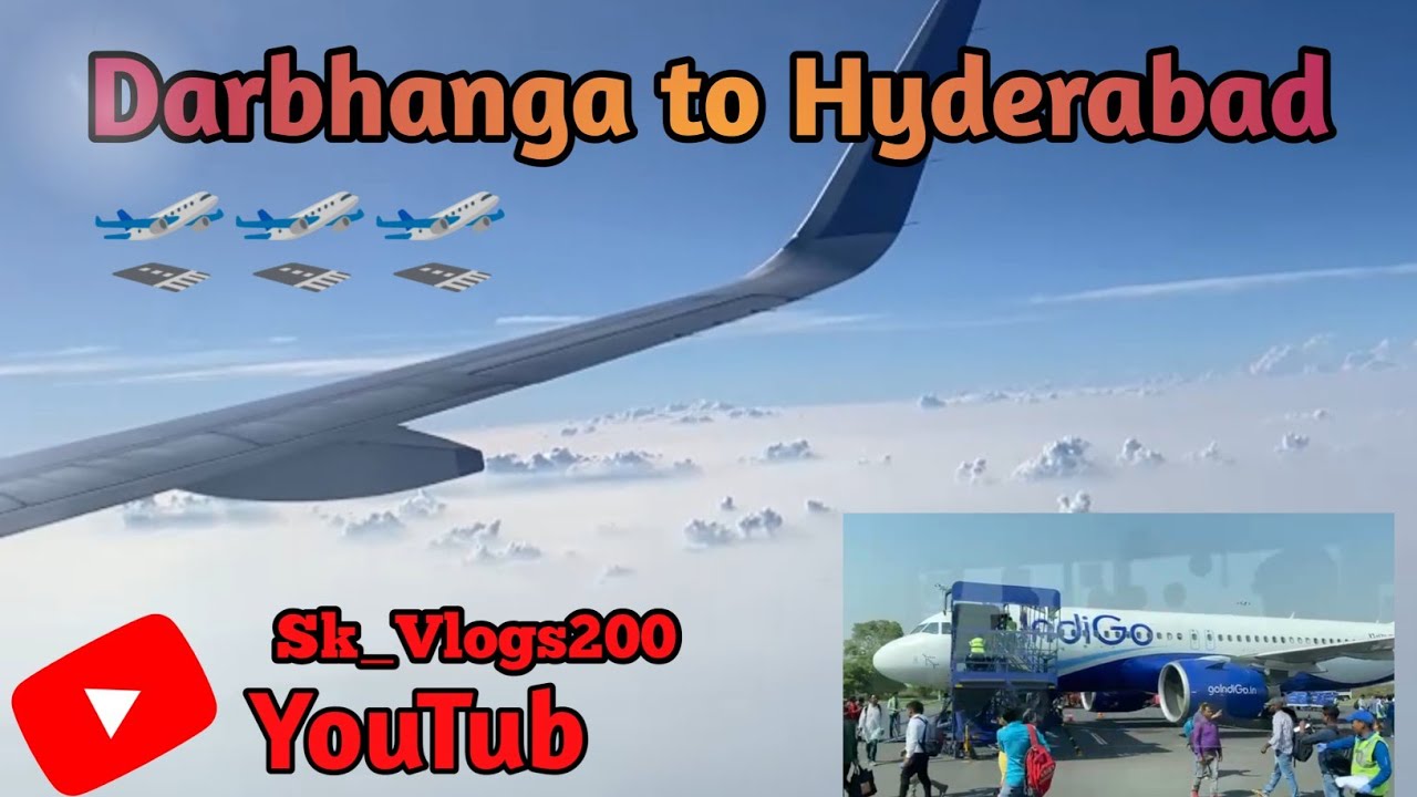Darbhanga Airport || Darbhanga to Hyderabad || Nepal to Darbhanga || INIGO || Airport experience