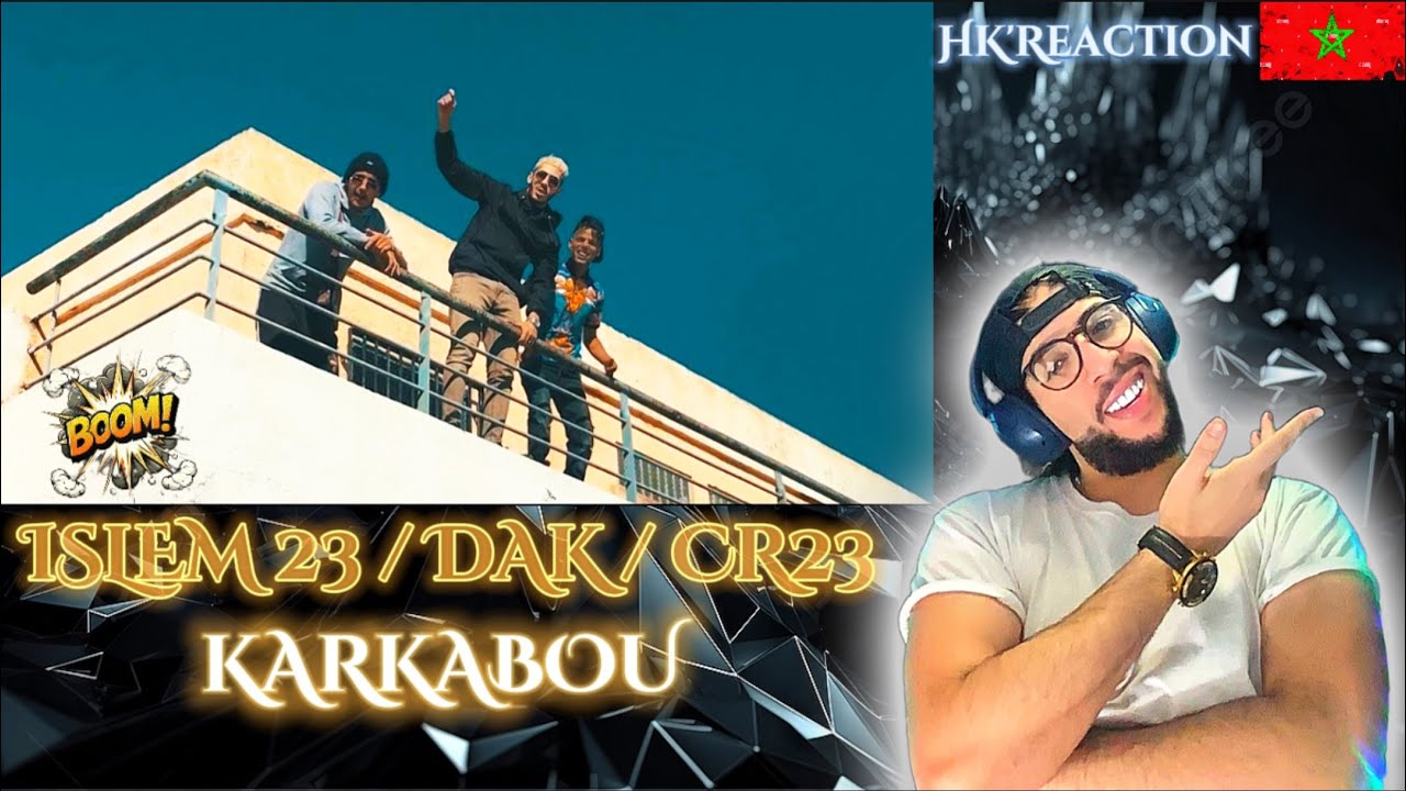 Islem-23 - KARKABU  ft. DAK, Cr23 [REACTION] 🇲🇦🇩🇿🔥💣