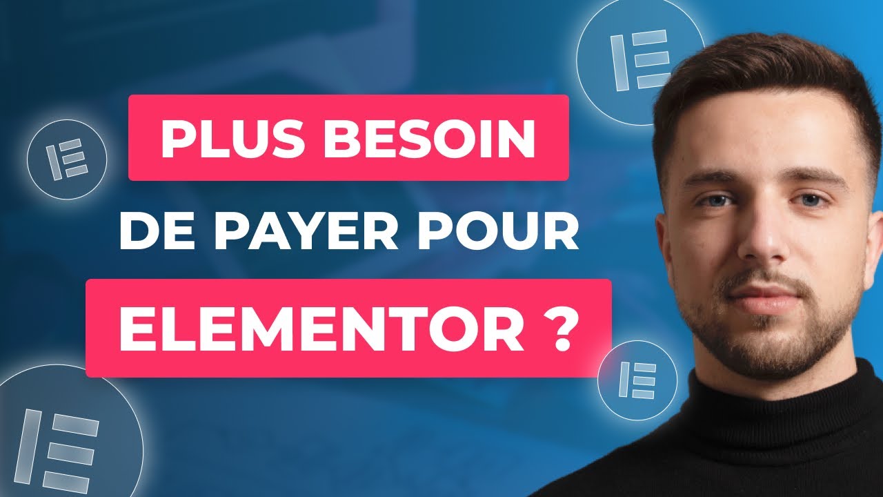 Elementor Pro - Gratuit !?!  (Header, Footer, Formulaire, Widgets…)