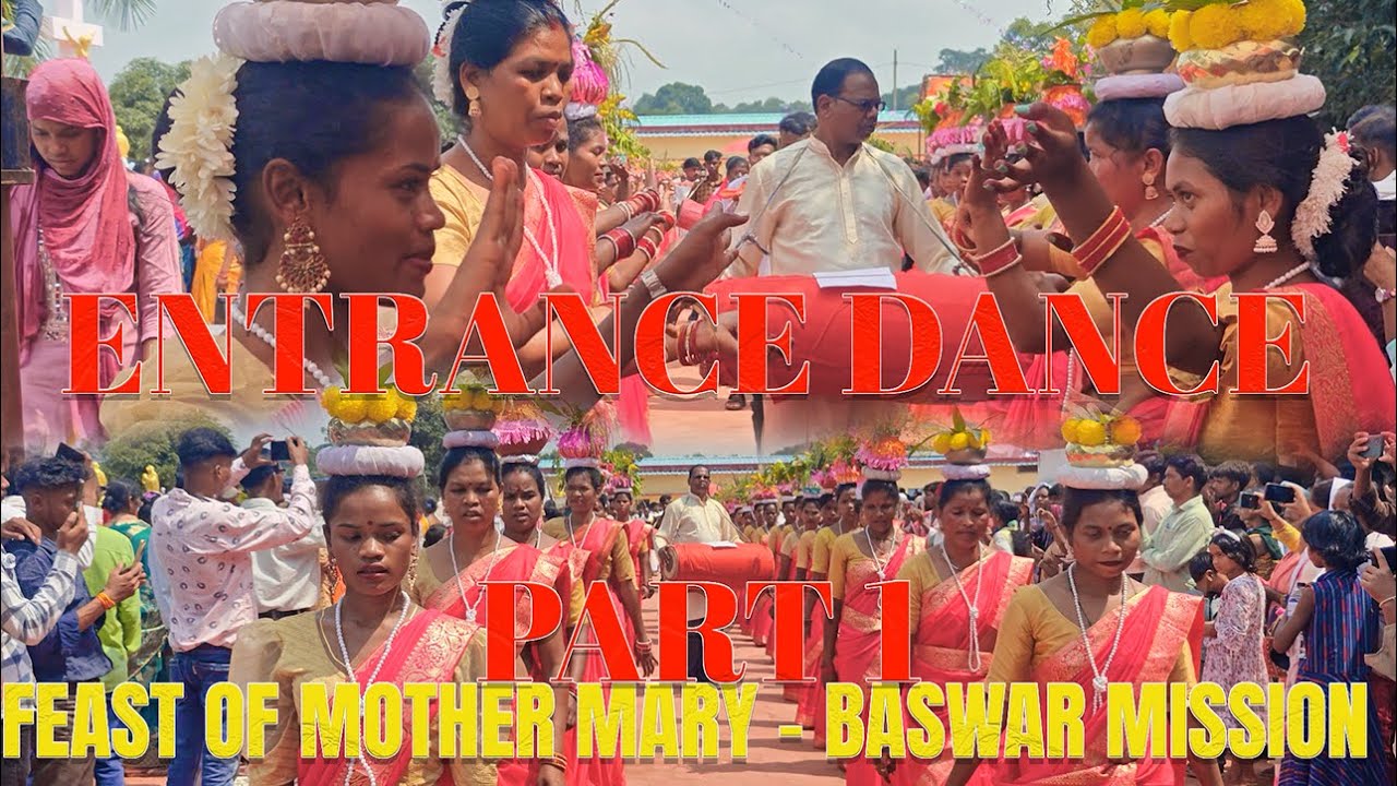 BASWAR MISSION || FEAST DAY// Entrance Dance // Part 1