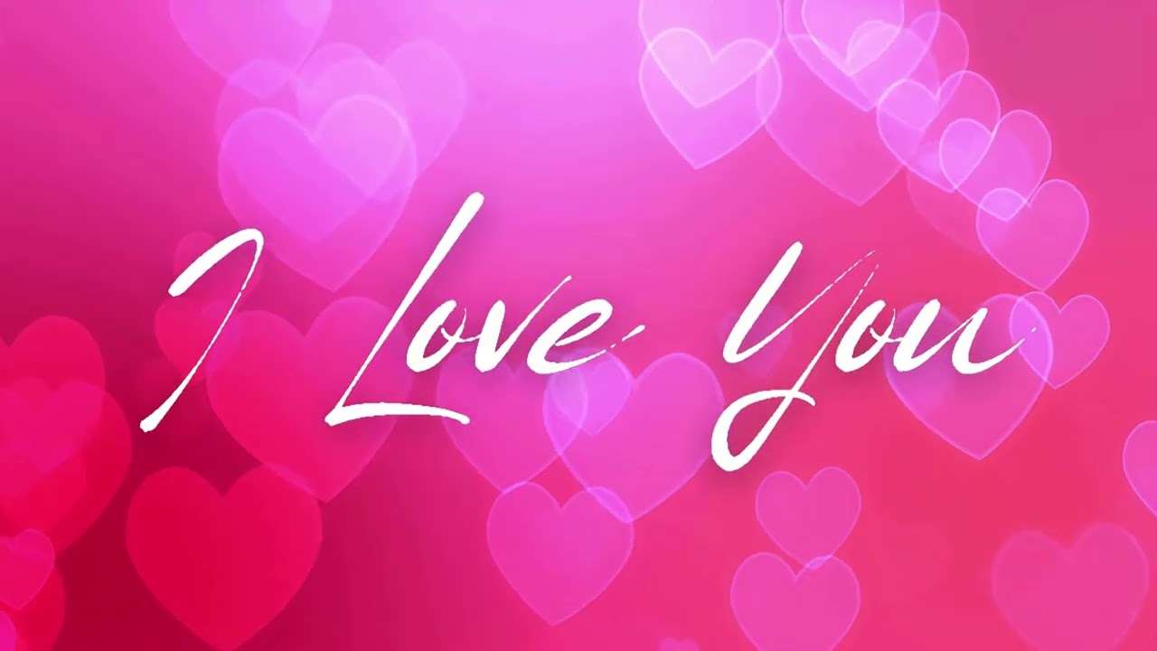 I Love You ❤️ | Digital Background | Romantic Screensaver with Music (1 Hour)