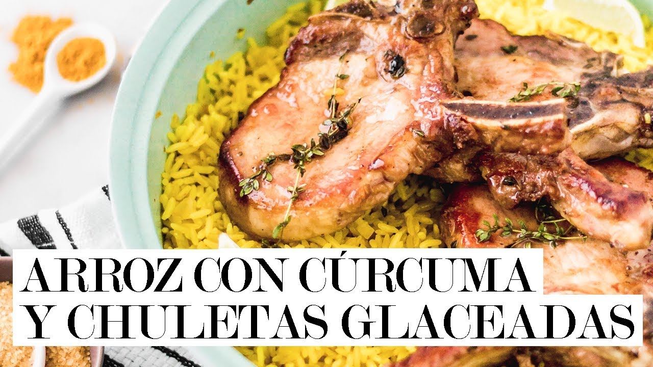 Arroz con cúrcuma y chuletas glaseadas | Cravings Journal