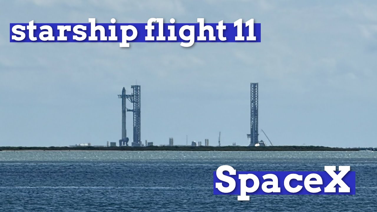 Starship Flight 11 LIVE