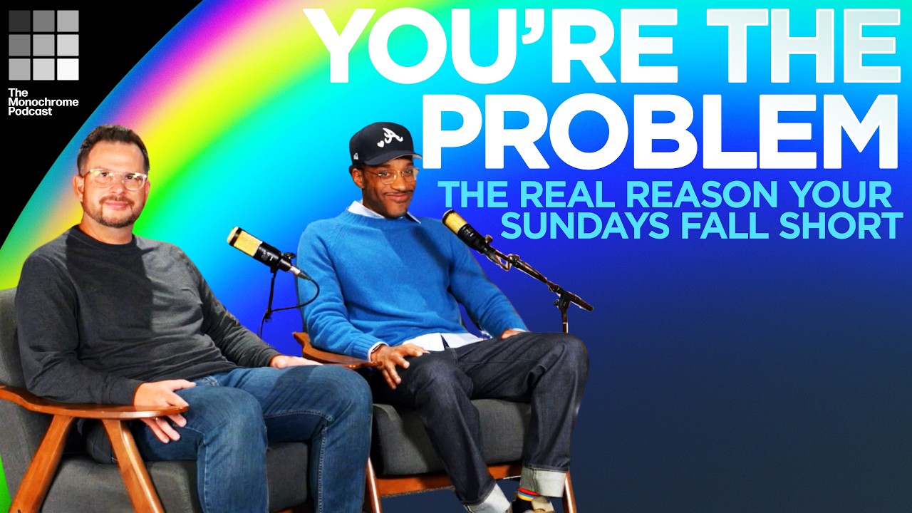 You're The Problem: The Real Reason Your Sundays Fall Flat