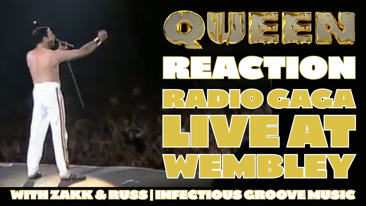 РЕАКЦИЯ Queen Radio Gaga Live Wembley 1986 с Закком и Рассом