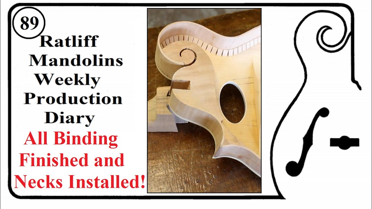 Episode 89)   Binding Finished and Necks Installed !!!