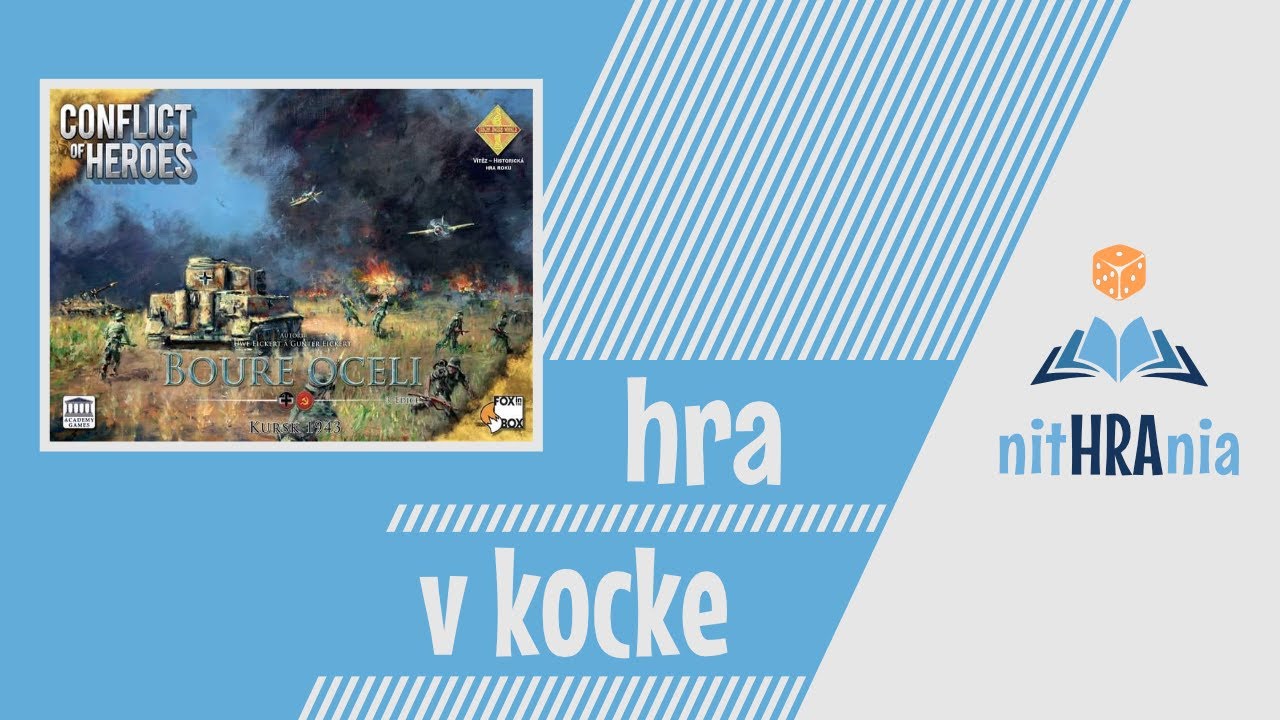 Hra v kocke - Conflict of Heroes (video návod)
