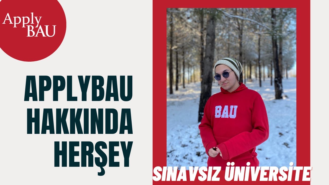 SINAVSIZ NASIL ÜNİVERSİTE KAZANDIM/APPLYBAU NEDİR? NASIL BAŞVURU YAPILIR?(BAUDAN %100 BURS ALMAK)