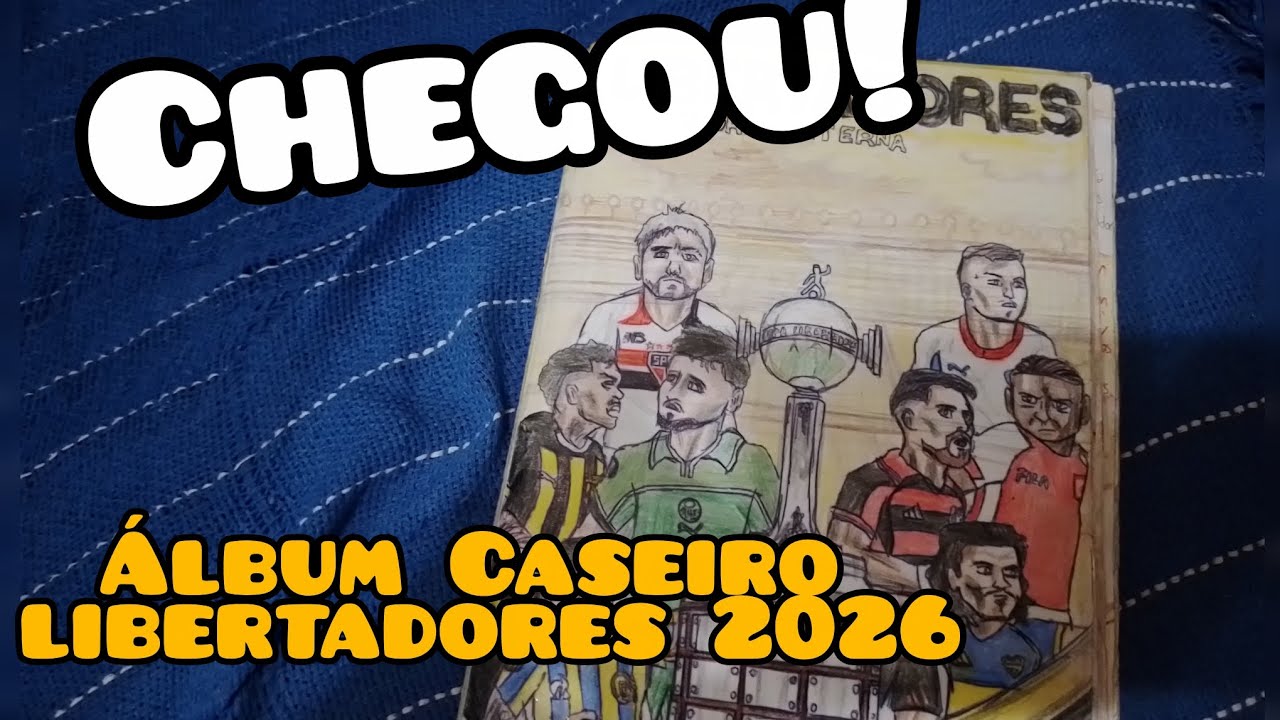 Chegou!(finalmente)Álbum Caseiro da Libertadores 2026