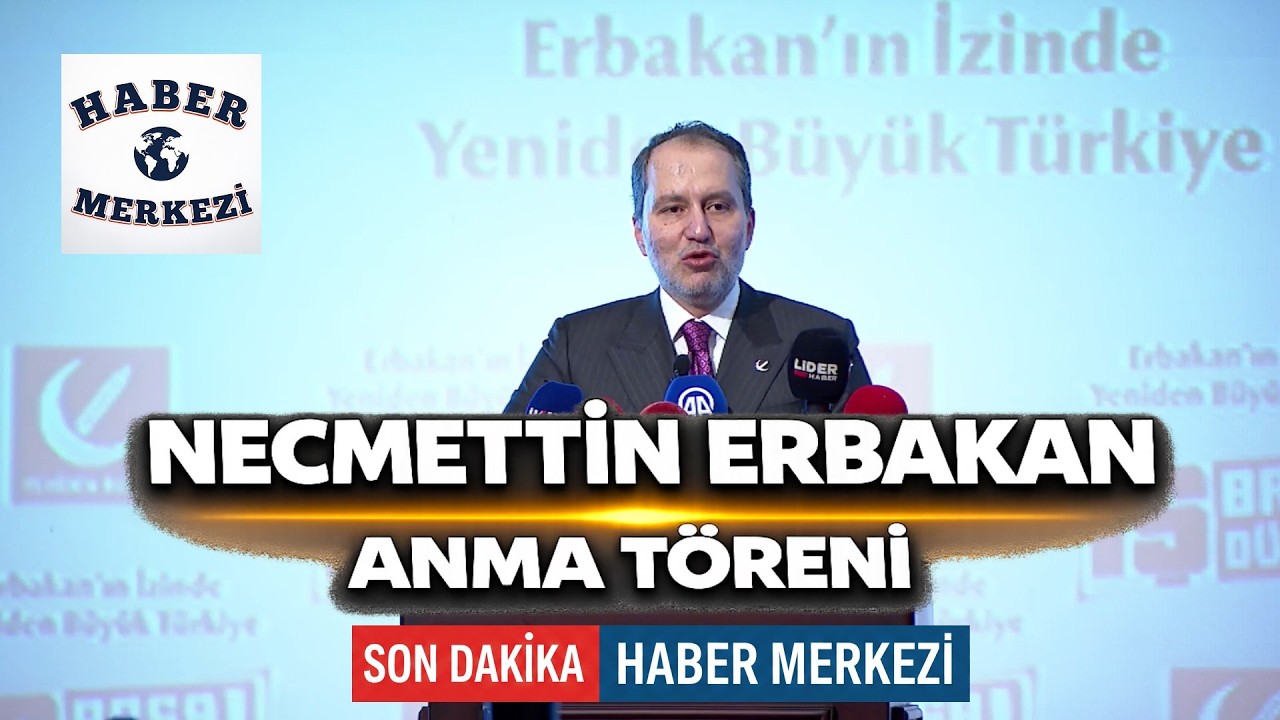 Necmettin Erbakan, 15. ölüm yıl dönümünde anılıyor / İstanbul #Canlı