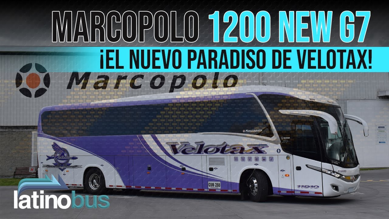 Entrega Velotax - Nuevo Marcopolo Paradiso 1200 New G7 | Scania K400