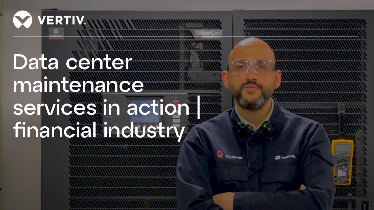 Vertiv&trade; Data Center Maintenance Services in Action | Turkey's Financial Industry