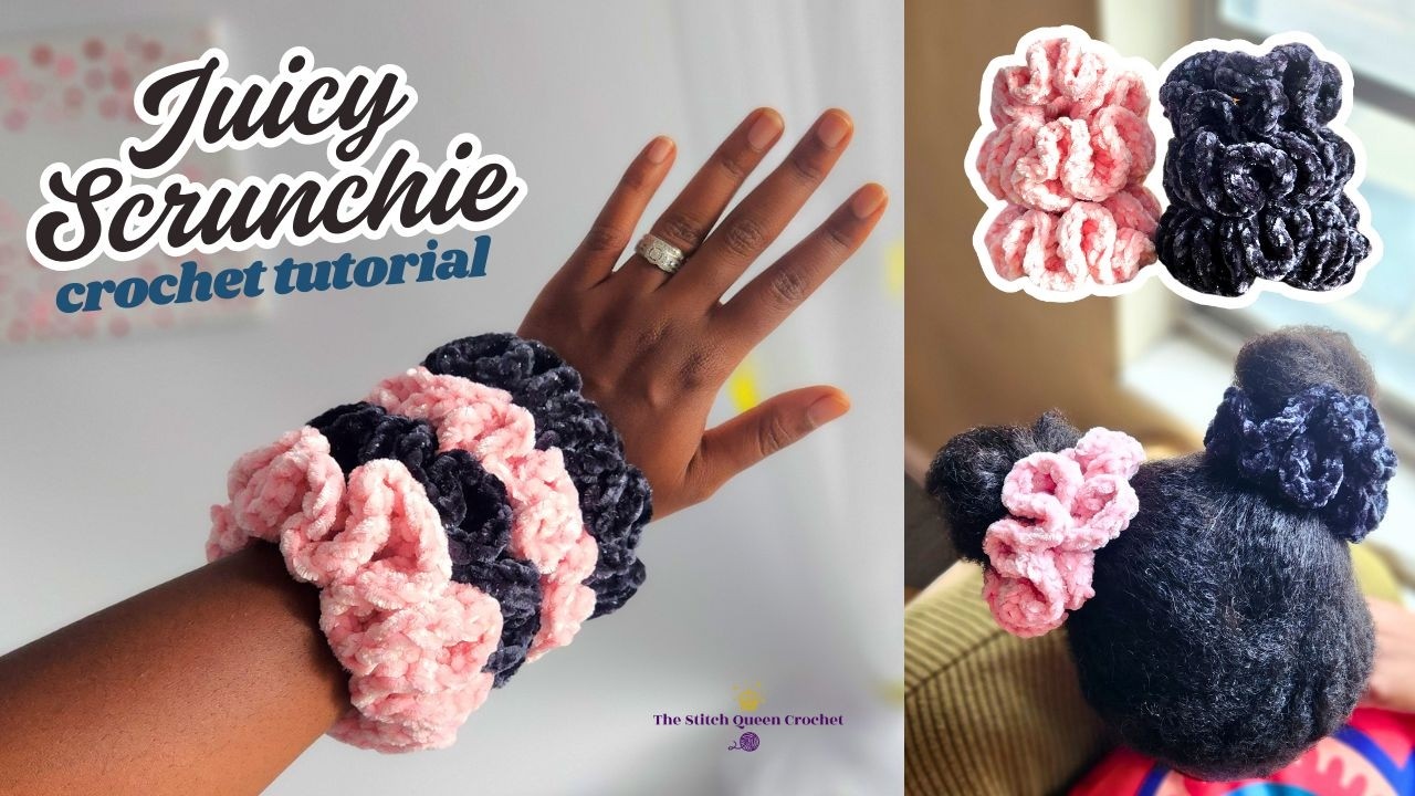 CROCHET TUTORIAL - 💦 Juicy Scrunchie - Free Pattern - Fast, Easy, + CUTE