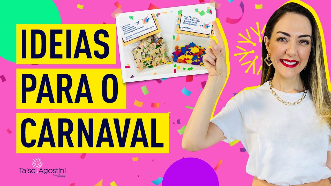 ATIVIDADES DE CARNAVAL PARA FAZER EM CASA OU NA ESCOLA -   MÁSCARAS, LEMBRANÇAS E MUITO MAIS