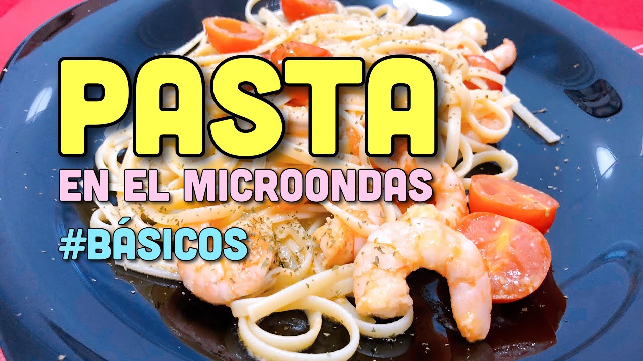 Pasta en el microondas #B&aacute;sicos