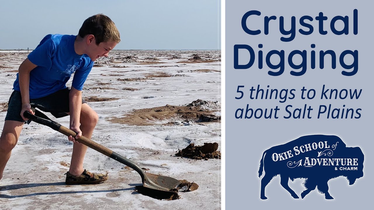 Crystal Digging at the Salt Plains in Oklahoma - 5 Things to Know