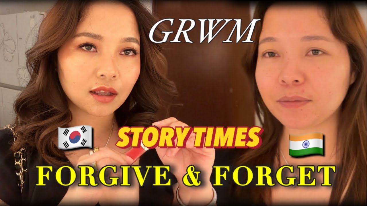 Forgive & Forget 🙏 | GRWM | STORY TIME 🕰️
