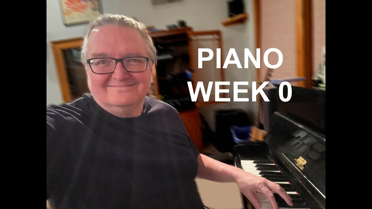 John Garvin: Piano Week 0