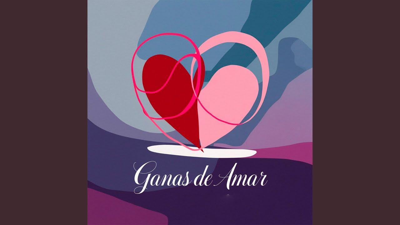 Ganas de amar