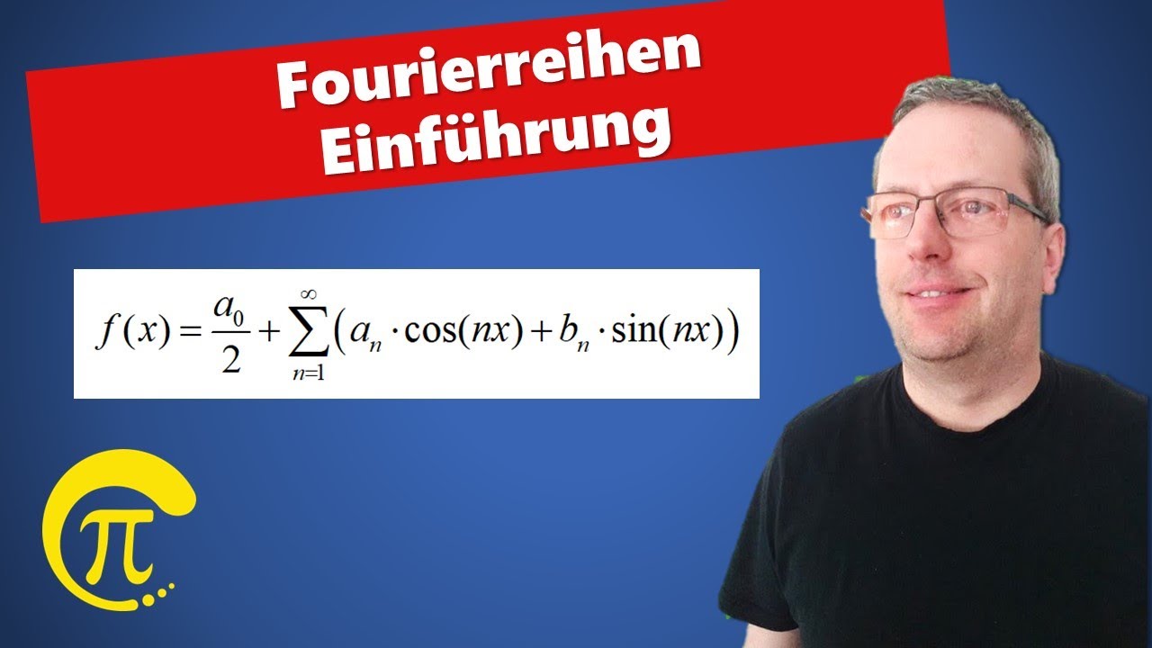 Fourierreihen: Eine Einführung