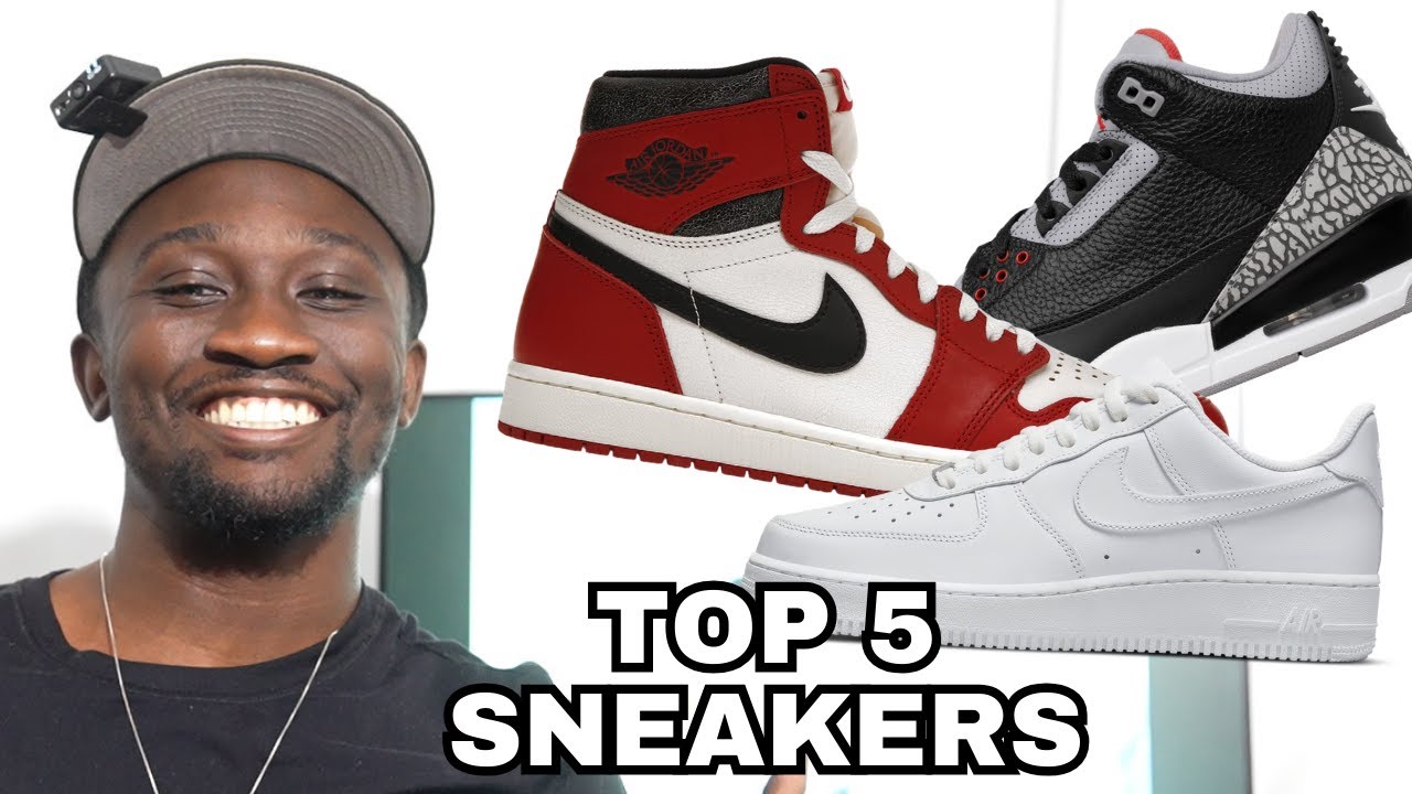 My Top 5 Sneakers in My Collection