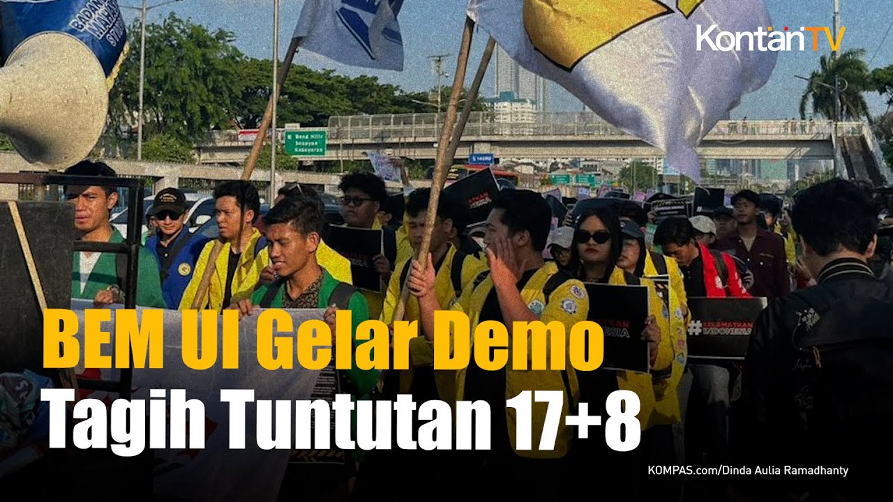 BEM UI Gelar Demo 9 September di DPR Siang Ini, Tagih 17+8 Tuntutan Rakyat