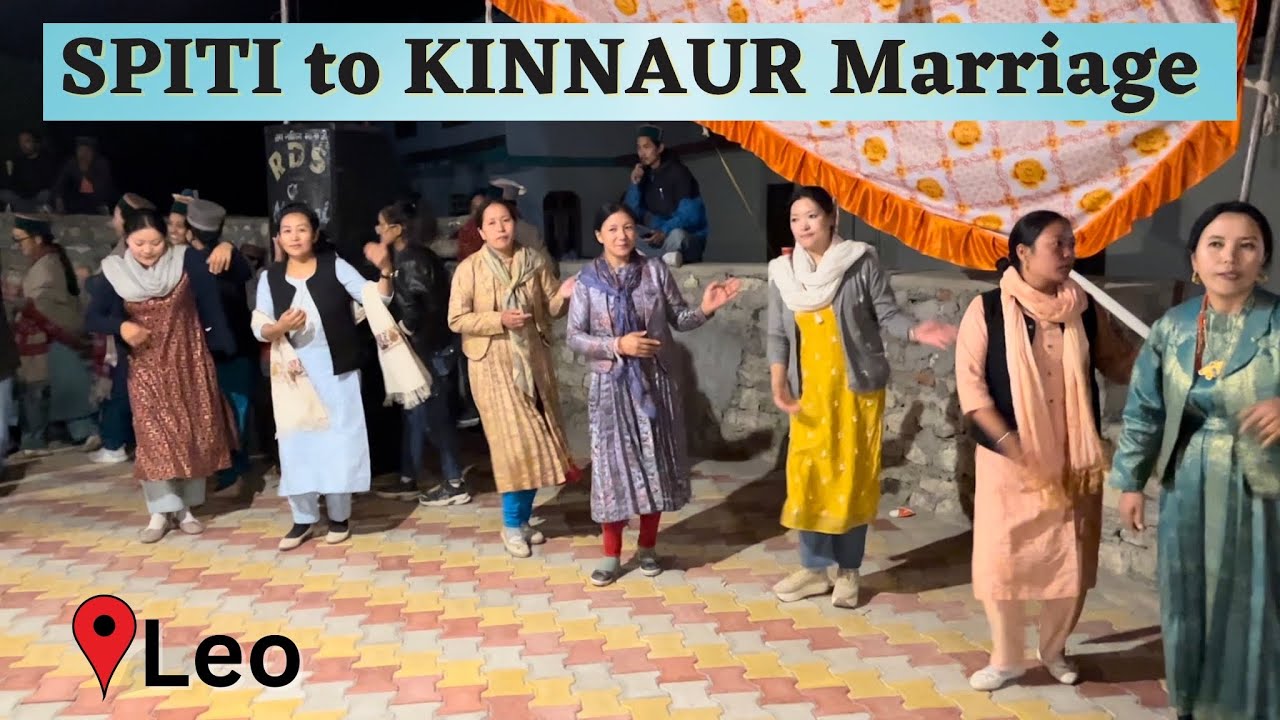 SPITI (Rangrik) To KINNAUR (Leo) Shadi 02| Furbu Chhuksa and Prabhat Negi | 29/8/22 #kinnaur #spiti
