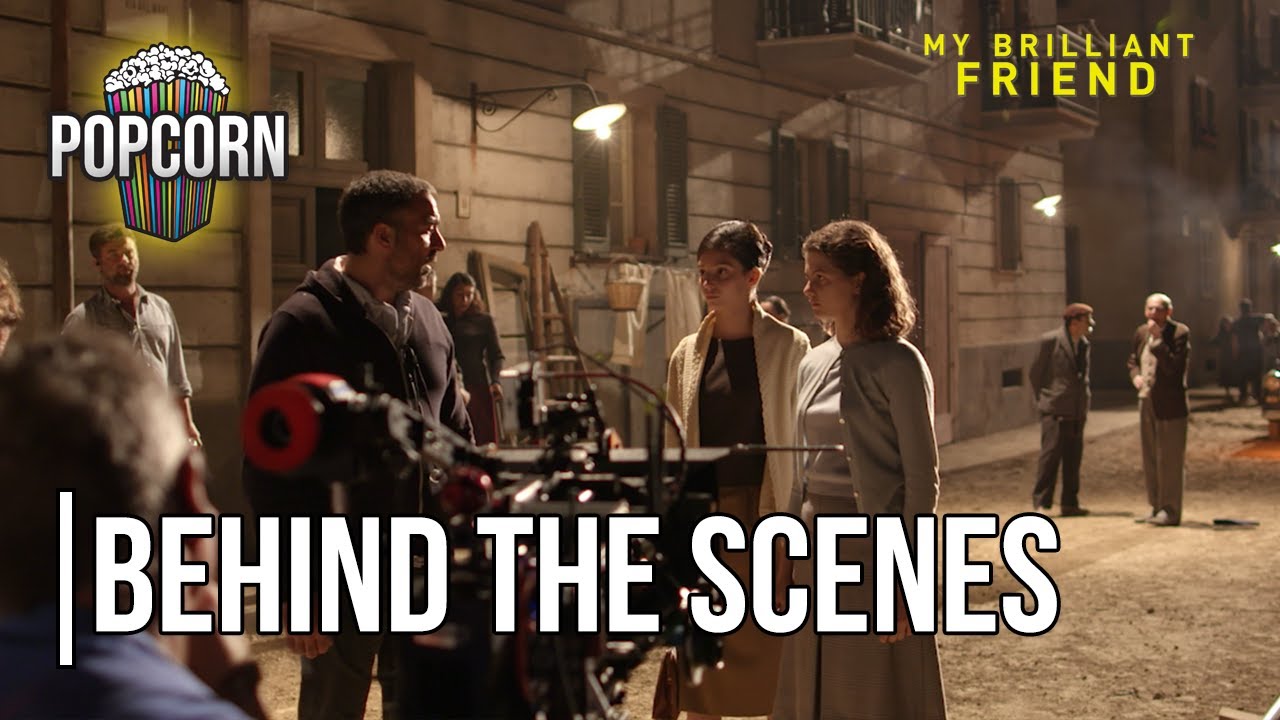 Behind The Scenes of My Brilliant Friend - Season 1 Episode 7 | Popcorn