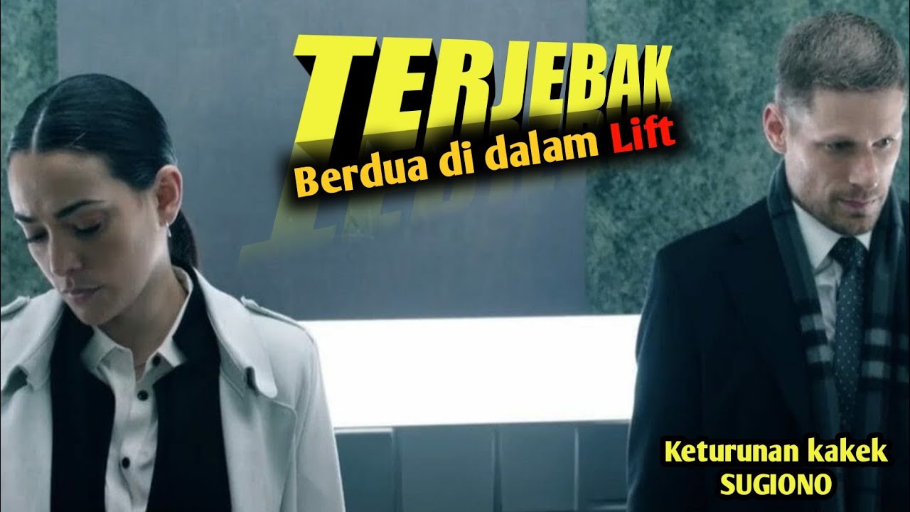 TERJEBAK BERDUA DI DALAM LIFT !! KITA TAHU APA YANG TERJADI