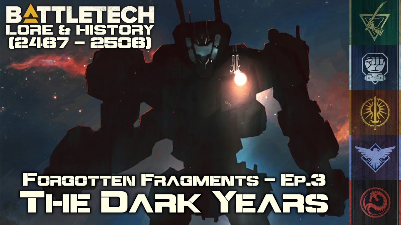 История и знания BattleTech — фрагменты из Age of War: The Dark Years (MechWarrior Lore)