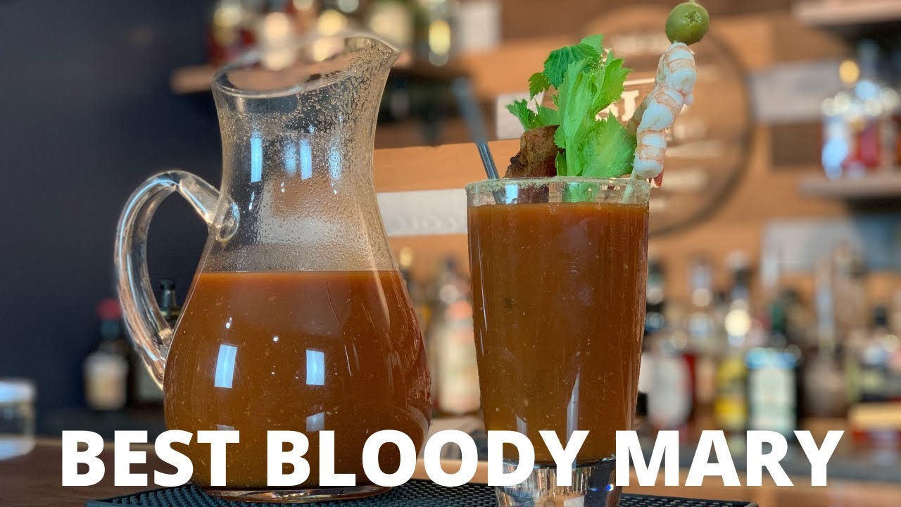 How to make the BEST Bloody Mary