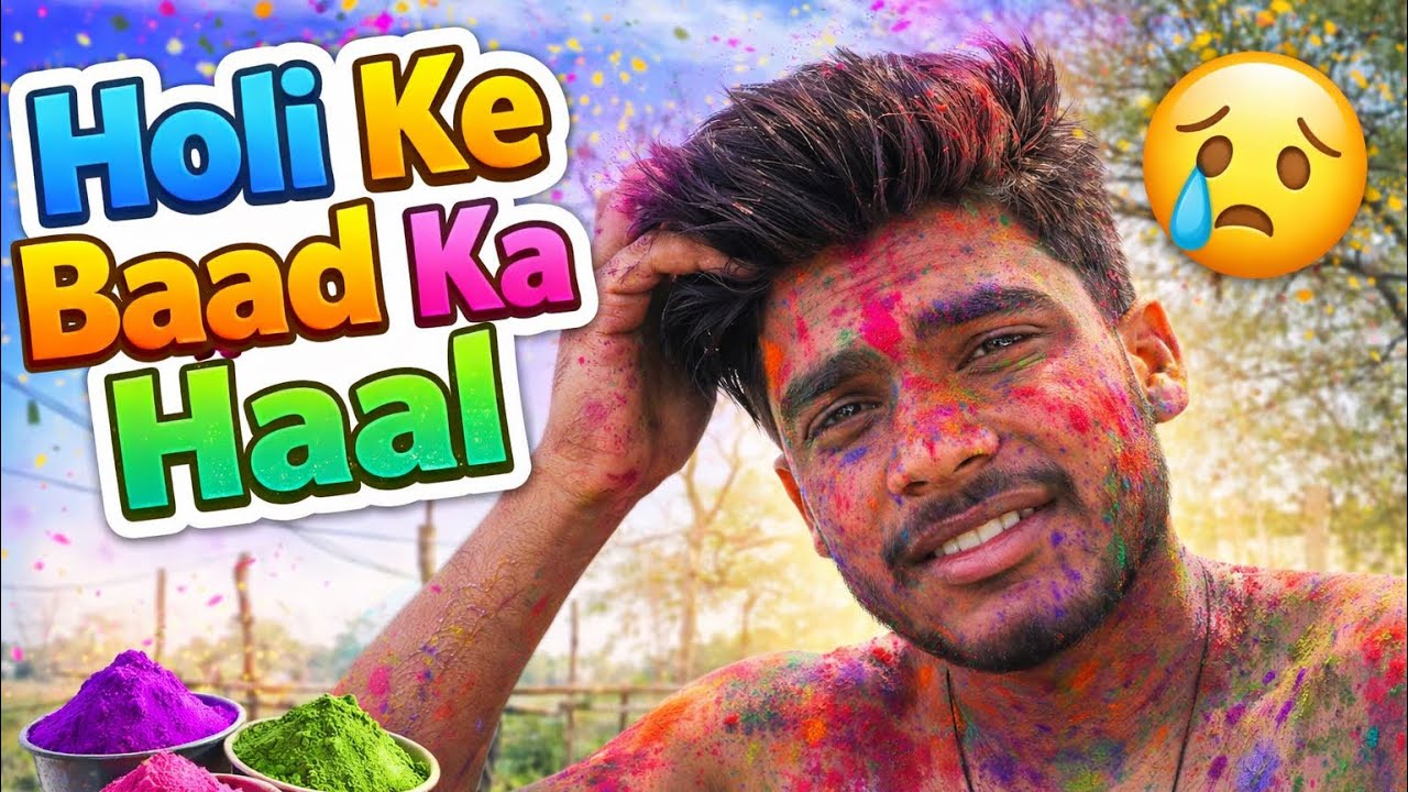 Holi Ke Baad Ka Haal 🥲😱 | Akash Thakur Vlogs 