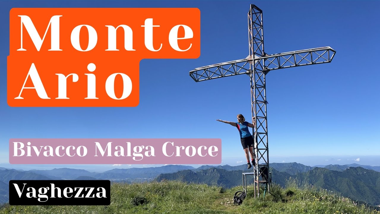 MONTE ARIO - BIVACCO MALGA CROCE dalla Località Vaghezza - Marmentino (BS)