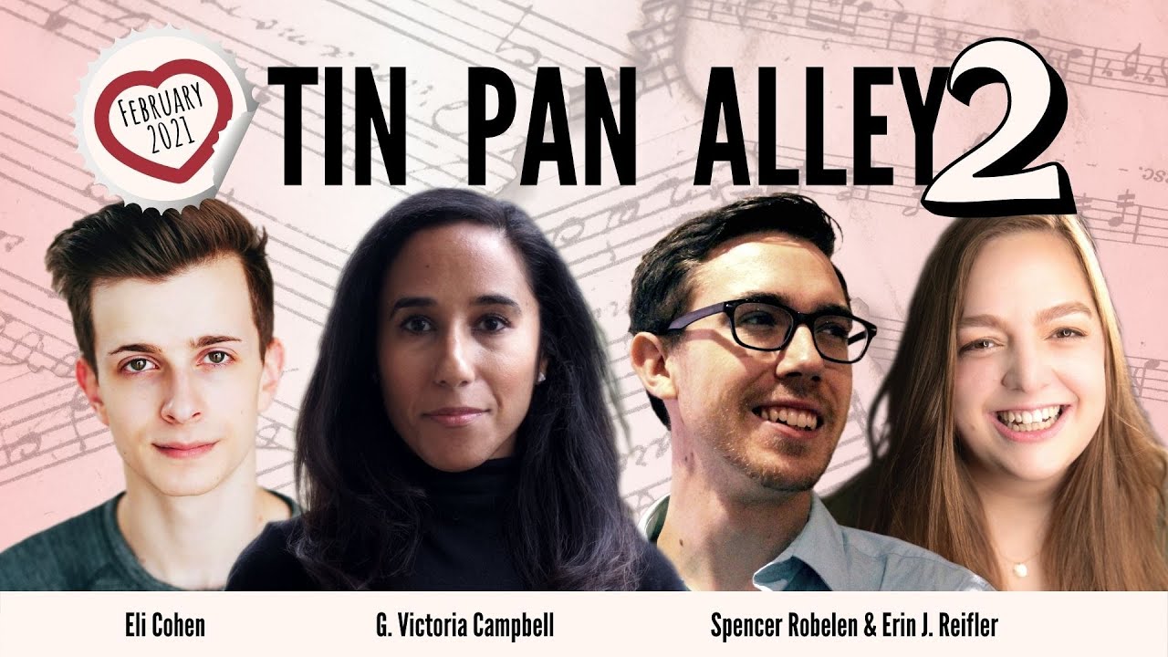 Tin Pan Alley 2: Eli Cohen, G. Victoria Campbell, Erin J. Reifler & Spencer Robelen