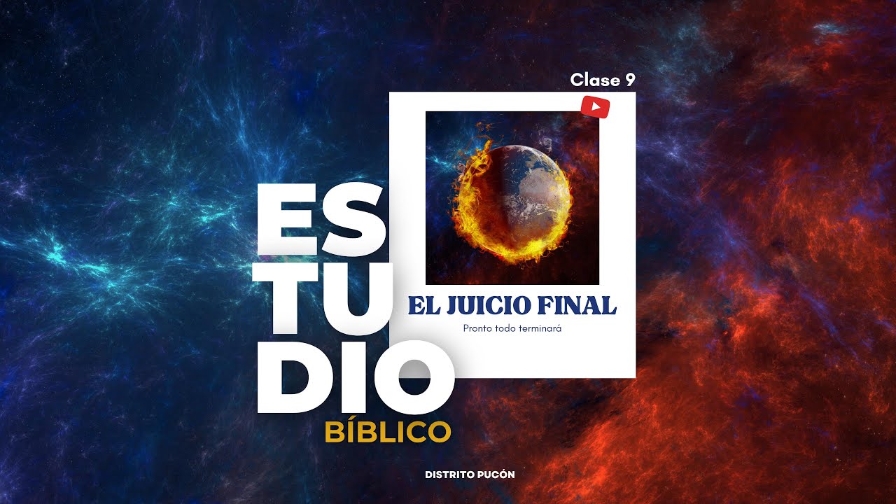 Clase 9 - El Juicio Final