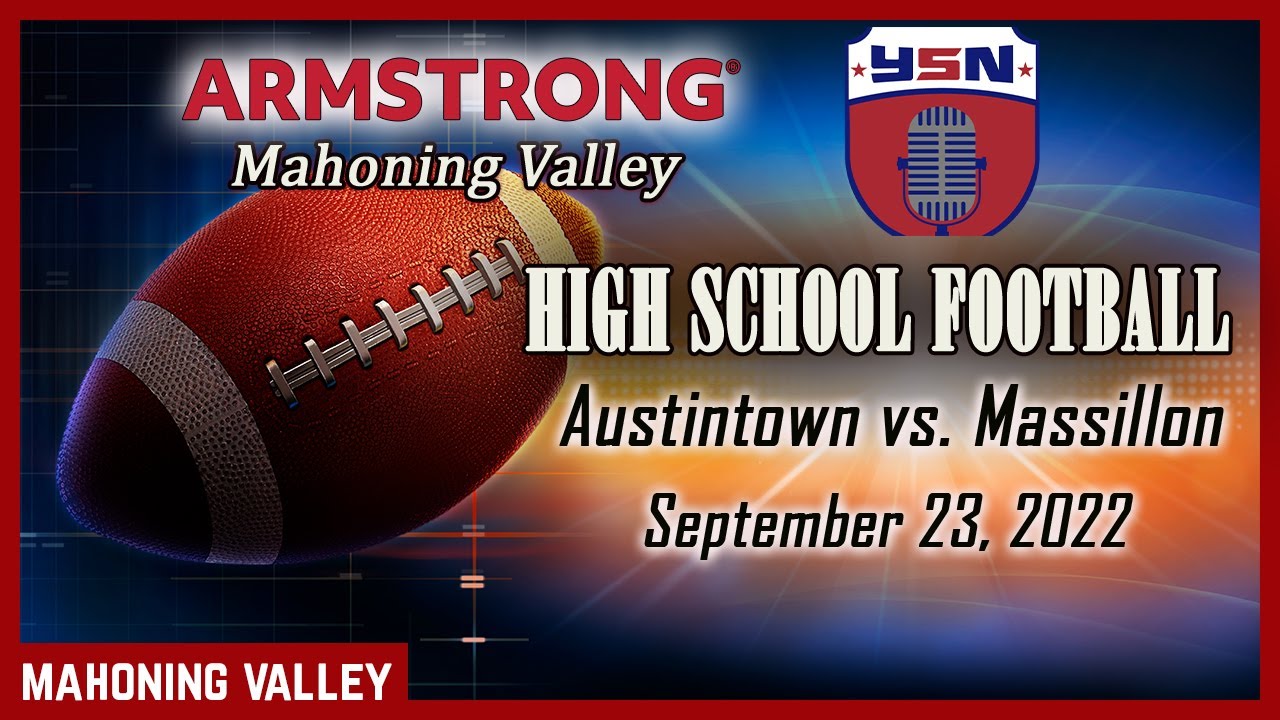High School Football:  Austintown vs. Massillon Washington 9 23 22